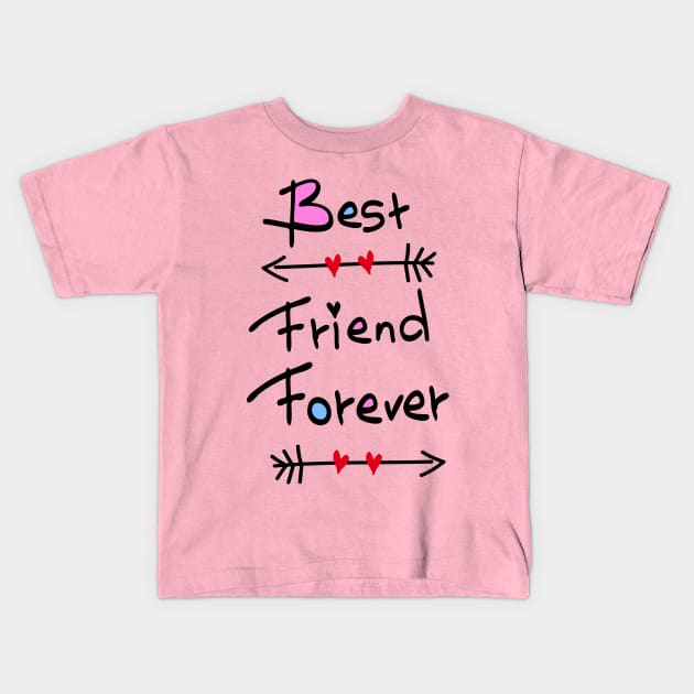 Best friend forever Kids T-Shirt by CindyS